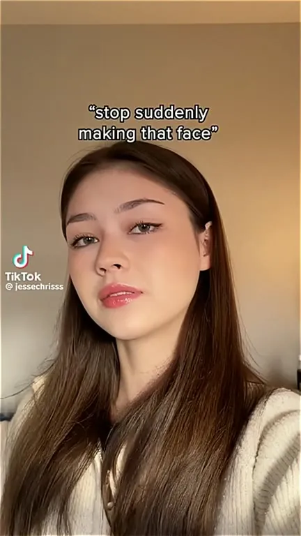 Stop Making That Face