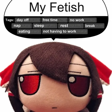 My Fetish: No Work