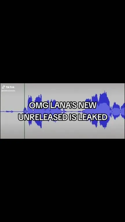 Lana’s Unreleased Song Leaked
