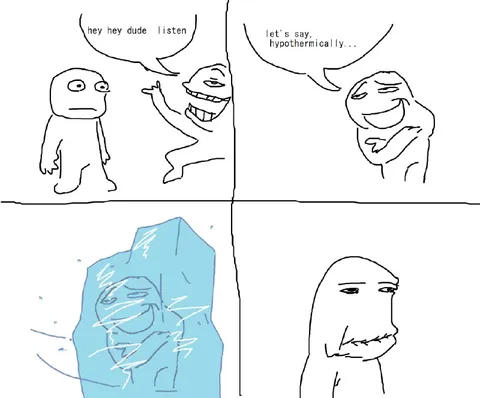 Hypothermically Frozen