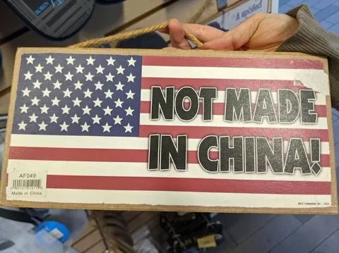 Not Made in China Sign