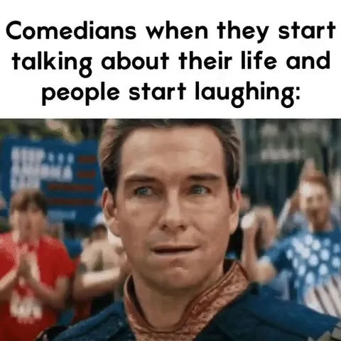 Comedians When People Laugh