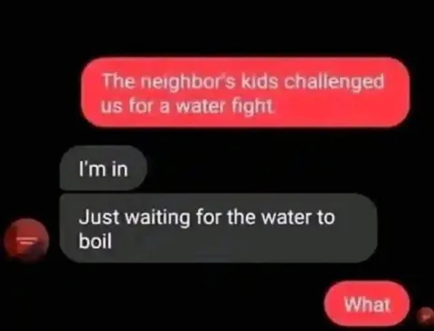 Waiting for the Water to Boil