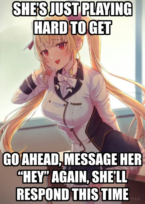 She’s Just Playing Hard to Get