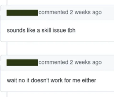 Skill Issue Backfires