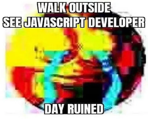 See JavaScript Developer Outside