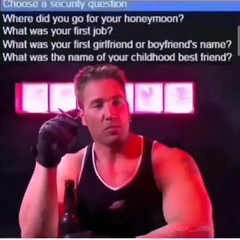 Security Questions Hit Too Hard