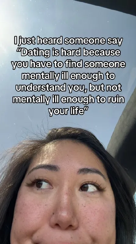 Dating Is Hard Because Everyone Is Ill