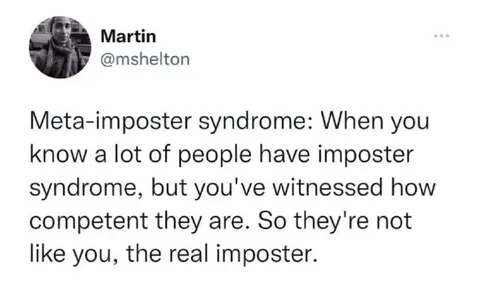 Meta-Imposter Syndrome