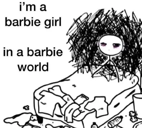 Barbie Girl in a Messy World