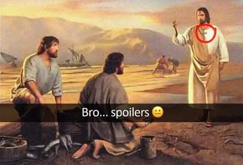 Bro... spoilers