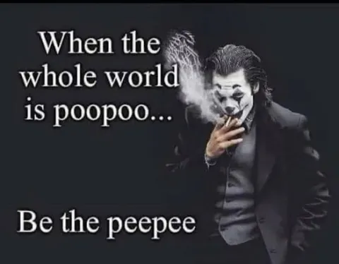 When the Whole World Is Poopoo