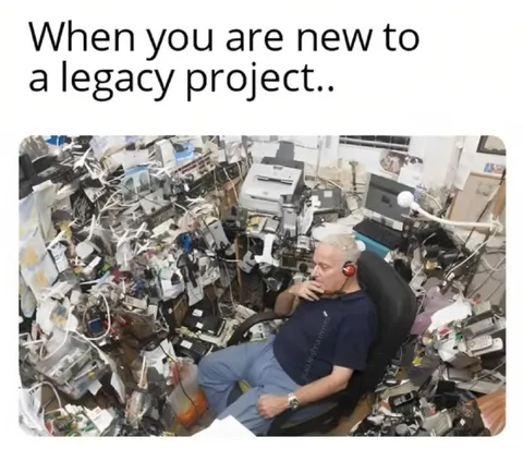 New to a Legacy Project