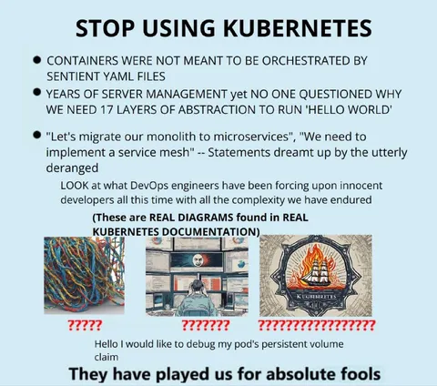 Stop Using Kubernetes