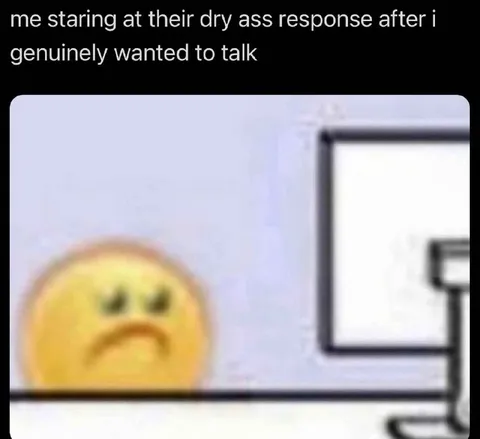 Staring at a Dry Response