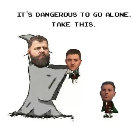 Dangerous to Go Alone