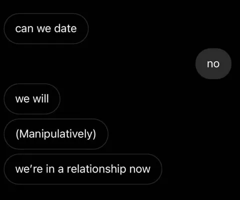 Manipulatively We're in a Relationship