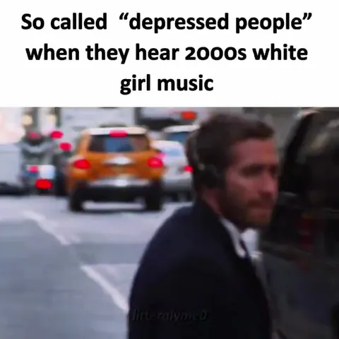 Depressed People Hear 2000s Pop