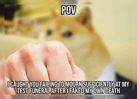 Fake Death Test Funeral