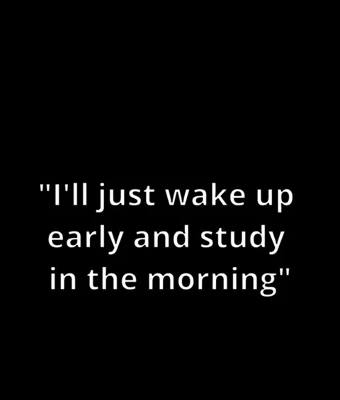 Early Morning Study Promise