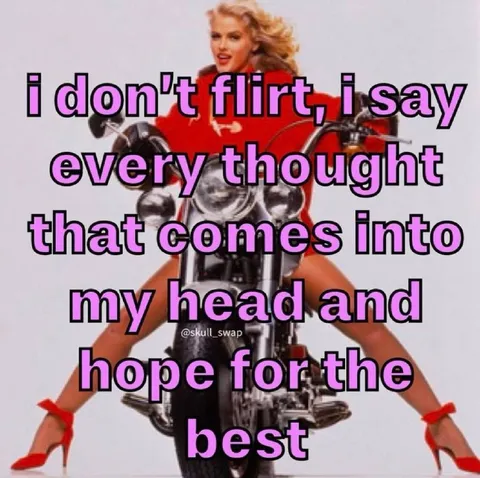 I Don’t Flirt, I Overshare