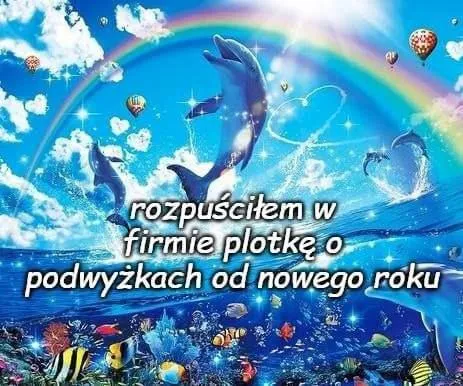 Plotka o podwyżkach w firmie