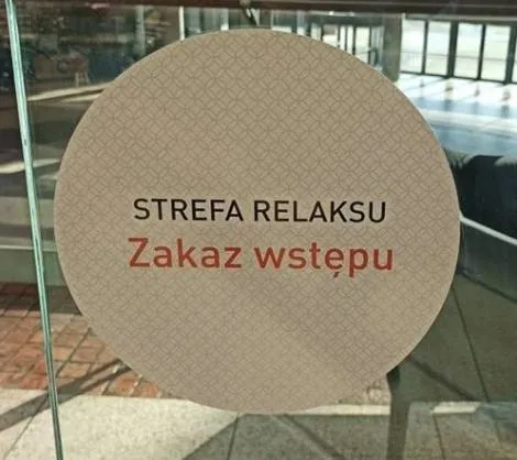 Zakaz wstępu do strefy relaksu