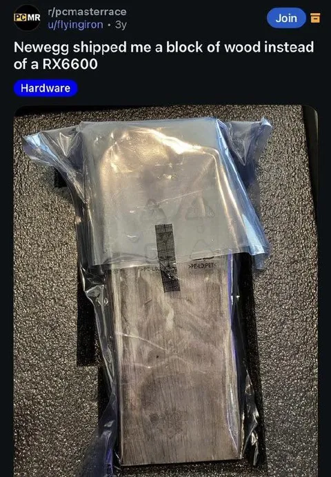 NewEgg Ships Wood Instead of GPU