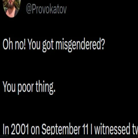 You Got Misgendered