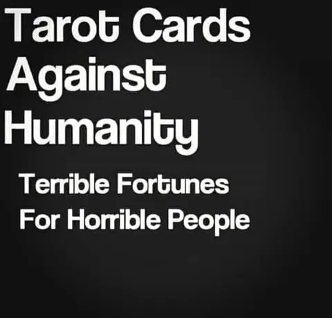 Tarot Cards Against Humanity