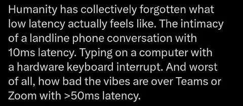 Low Latency Feels Like Intimacy