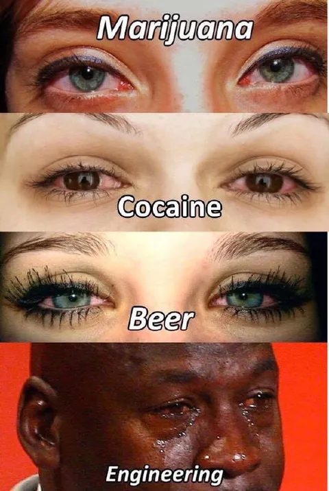 Engineering Makes You Cry
