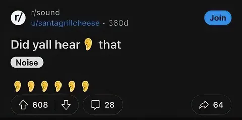 Did y’all hear that noise