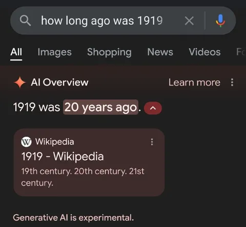 Google AI Thinks 1919 Was 20 Years Ago