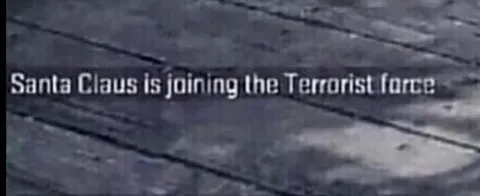 Santa Joins the Terrorist Force