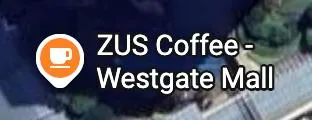 ZUS Coffee Westgate Mall Sign