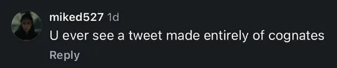 Tweet Made Entirely of Cognates
