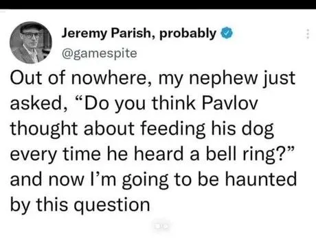 Pavlov Haunted by a Question