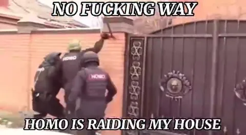 Homo Is Raiding My House