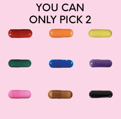 You Can Only Pick 2 Pills