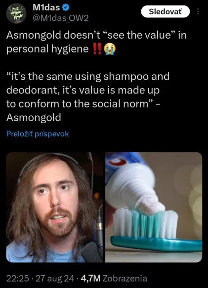 Asmongold Rejects Personal Hygiene
