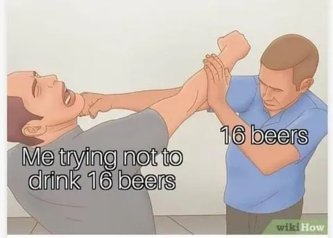 Trying Not to Drink 16 Beers