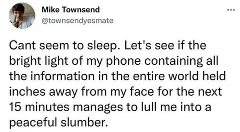 Phone Light Finally Makes Me Sleep