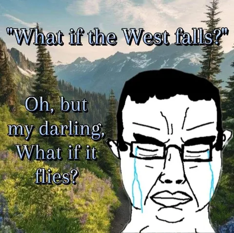What If the West Falls