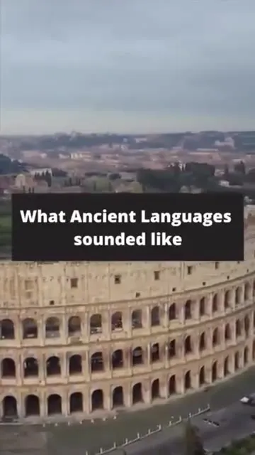 How Ancient Languages Sounded