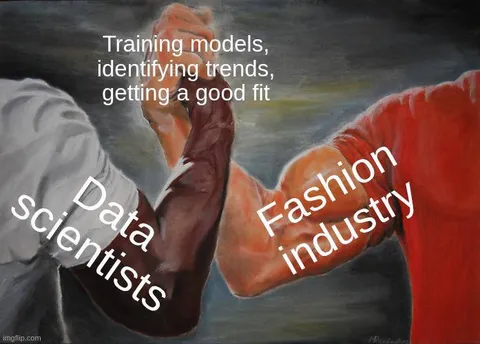 Data Scientists Meet Fashion Industry