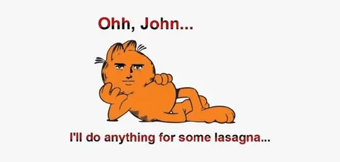 Garfield Wants Lasagna