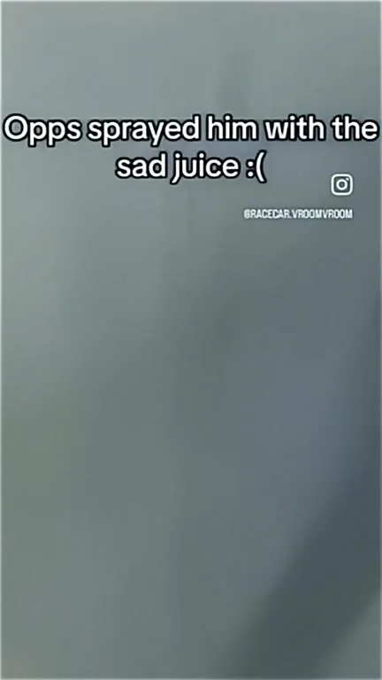 Opps Sprayed Him With Sad Juice