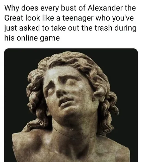 Alexander the Great Takes Out Trash