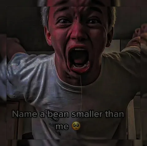 Name a Bean Smaller Than Me